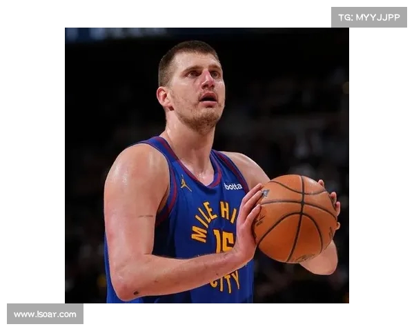 队友赞约基奇砍39分表现无法形容 看到他带头冲锋激励全队奋勇拼搏